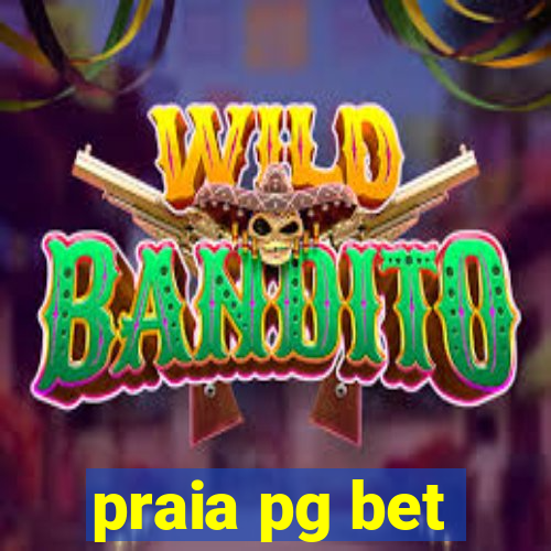 praia pg bet